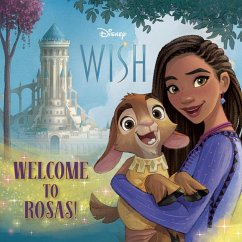 Welcome to Rosas! (Disney Wish) - Random House Disney