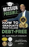 Mission Possible: How to Graduate From College Debt-Free