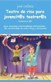 Teatro de risa para jovencit@s teatrer@s III