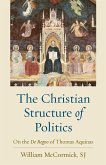 The Christian Structure of Politics