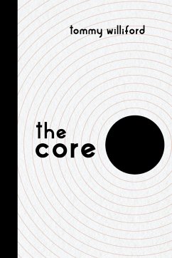 The Core - Williford, Tommy A
