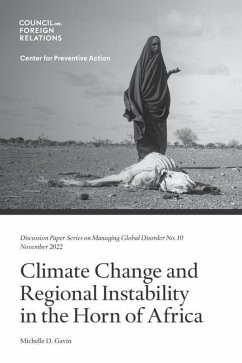 Climate Change and Regional Instability in the Horn of Africa - Gavin, Michelle D.