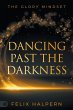 Dancing Past the Darkness - Bild 1