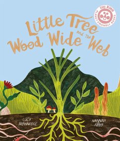 Little Tree and the Wood Wide Web - Brownridge, Lucy