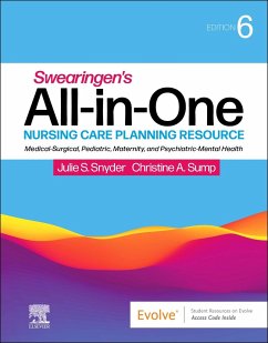 Swearingen's All-in-One Nursing Care Planning Resource - Snyder, Julie S. (Adjunct Faculty, School of Nursing, Old Dominion U; Sump, Christine A., DNP, RN, CNE (Clinical Assistant Professor, Old