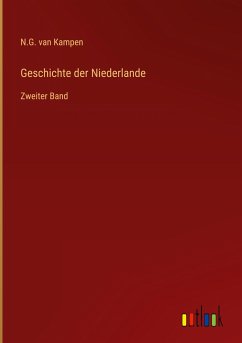 Geschichte der Niederlande - Kampen, N. G. Van