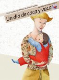 Un día de caca y vaca Un día de caca y vaca