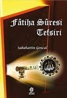 Fatiha Suresi Tefsiri - Gencal, Sabahattin