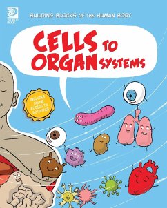 Cells to Organ Systems Cover Cells to Organ Systems