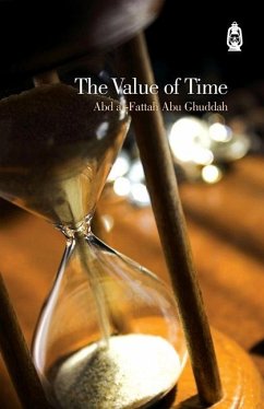 The Value of Time - Abu Ghuddah, Abd Al-Fattah