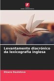 Levantamento diacrónico da lexicografia inglesa