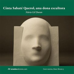 Cinta Sabaté Querol, una dona escultora - Gil Durán, Núria