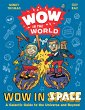 Wow in the World: Wow in Space - Bild 1