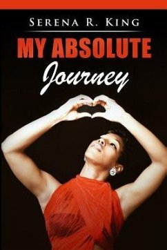 My Absolute Journey - King, Serena