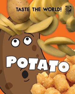 Taste the World! Potato - World Book