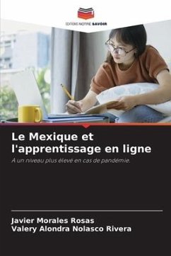 Le Mexique et l'apprentissage en ligne - Morales Rosas, Javier;Nolasco Rivera, Valery Alondra