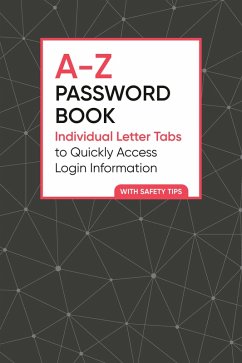 A-Z Password Book: Individual Letter Tabs to Quickly Access Login Information - Zeitgeist