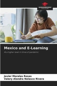 Mexico and E-Learning - Morales Rosas, Javier;Nolasco Rivera, Valery Alondra