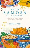 Whose Samosa Is It Anyway?