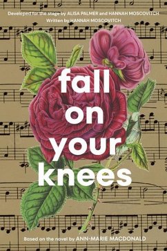 Fall on Your Knees - Moscovitch, Hannah; Palmer, Alisa