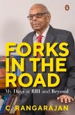 Forks in the Road: My Days at RBI and Beyond