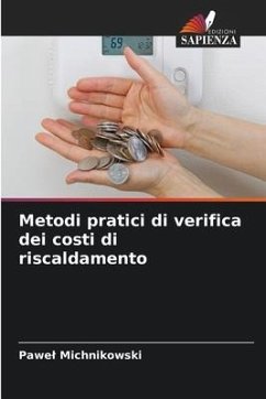 Metodi pratici di verifica dei costi di riscaldamento - Michnikowski, Pawel