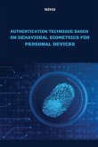 Authentication Technique Based on Behavioral Biometrics for Personal Devices