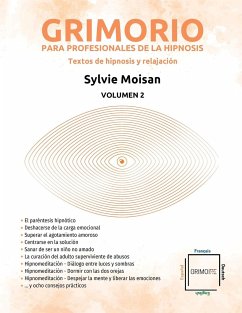 Grimorio para profesionales de la hipnosis - Moisan, Sylvie