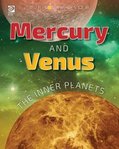 Cover Our Solar System: Mercury and Venus: The Inner Planets