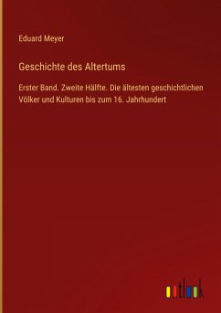 Geschichte des Altertums - Meyer, Eduard