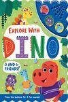 EXPLORE WITH DINO AND FRIENDS (ING)