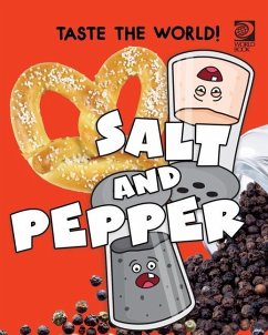 Taste the World! Salt and Pepper - World Book