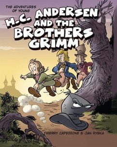 The Adventures of Young H. C. Andersen and the Brothers Grimm - World Book