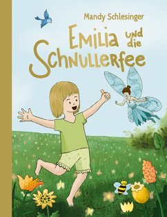 Emilia und die Schnullerfee