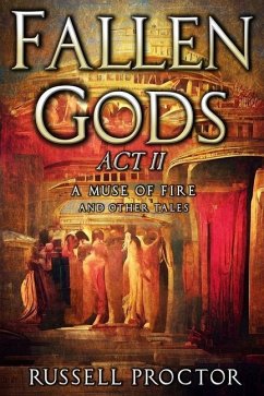 Fallen Gods: Act II - Proctor, Russell
