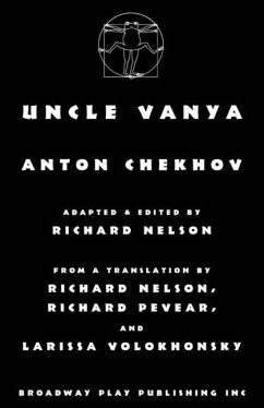 Uncle Vanya - Chekhov, Anton