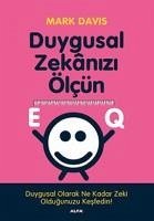 Duygusal Zekanizi Ölcün - EQ - Davis, Mark