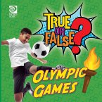 True or False? Olympic Games