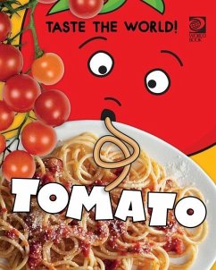 Taste the World! Tomato - World Book