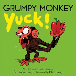 Grumpy Monkey Yuck! - Lang, Suzanne