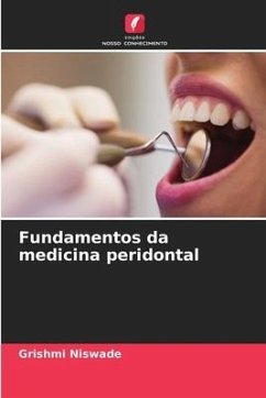 Fundamentos da medicina peridontal - Niswade, Grishmi