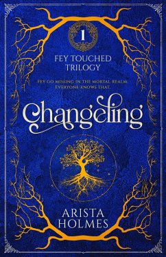 Cover Changeling (Fey Touched, #1) (eBook, ePUB)