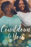 Countdown to You (Back to Love, #2) (eBook, ePUB) Countdown to You (Back to Love, #2) (eBook, ePUB)