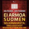 Ei armoa Suomen selkänahasta:... - Bild 1