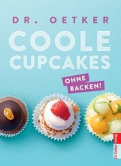 Coole Cupcakes (Mängelexemplar) - Dr. Oetker Verlag