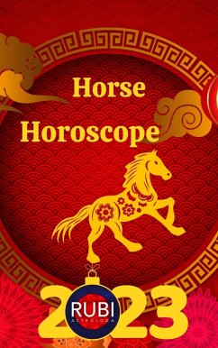 Horse Horoscope 2023 (eBook, ePUB) - Astrologa, Rubi