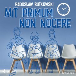 Mit primum non nocere (MP3-Download) - Rutkowski, Radosław