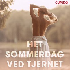 Het sommerdag ved tjernet – erotiske noveller (MP3-Download) - Cupido