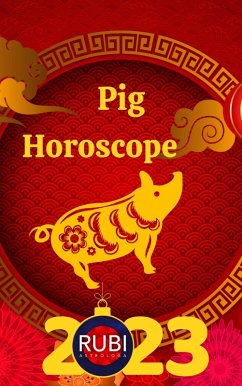 Pig Horoscope (eBook, ePUB) - Astrologa, Rubi