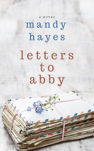Letters to Abby (eBook, ePUB) Letters to Abby (eBook, ePUB)